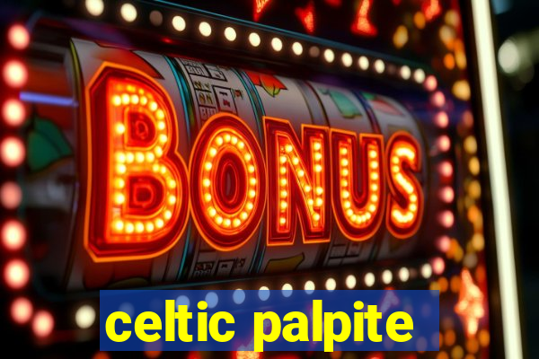 celtic palpite